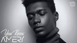 AMERY - You Know (Official Audio)