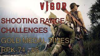 Vigor RPK-74 Shooting Range #5