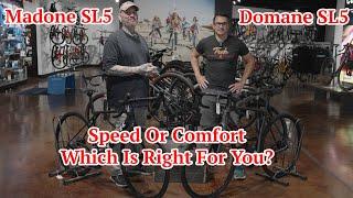 Only One Can Rule The Road: The Madone SL5 or Domane SL5