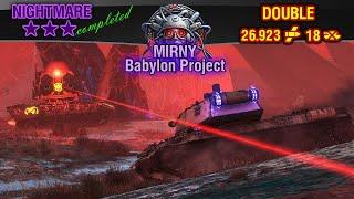 World of Tanks || Mirny BABYLON PROJECT 2024 - Nightmare Difficulty