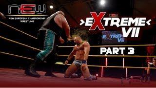 NEW Wrestling: NEW Extreme VII (Teil 3)