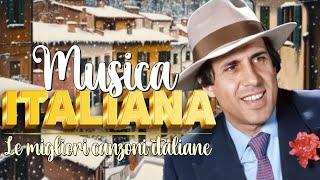 50 Migliori Canzoni Italiane Di Sempre - Le più Belle Canzoni Italiane di Sempre - Italian Music