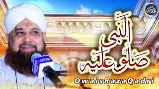 Al Nabi Sallu Aleh - Owais Raza Qadri - 2022