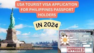 2024: COMPLETE US TOURIST VISA GUIDE: Step-by-step, requirements, application, payment, interview