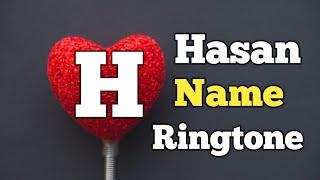 Hasan Name Ringtone || "H" Letter Ringtone || Name Ringtone || Sani Paswan