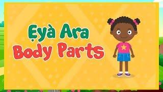 Yoruba Stars | Body Parts in Yoruba | Ẹ̀yà Ara ni Èdè Yorùbá