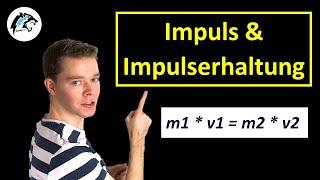 Impuls & Impulserhaltung || Physik Tutorial