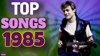 Top Songs of 1985 - Hits of 1985