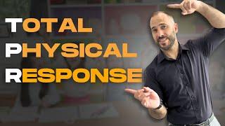 Master TPR (Total Physical Response) in Teaching | 3 Must-Try TPR Activities!