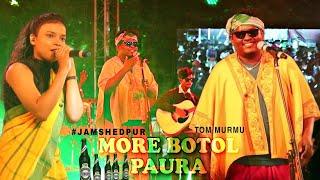 MORE BOTOL PAURA || @TomMurmu || SANTALI SUPERHIT SONG || SAMVAAD MELA TRIBAL CONCLAVE JAMSHEDPUR