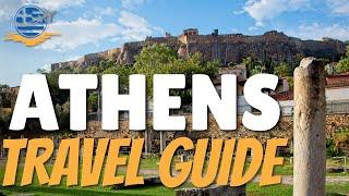 Athens Travel Tips: Things To Know Before You Go!