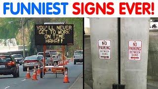 FUNNIEST & DUMBEST Signs That You Must See...