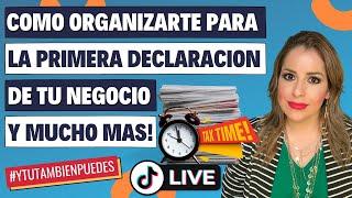 Como ORGANIZARTE para la PRIMERA DECLARACION de IMPUESTOS (TAXES) de TU NEGOCIO (LLC)! No. 170