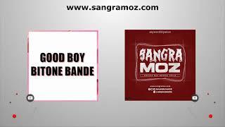 Good Boy - Dzedze (feat Bitony Bande & Big Da Silva)