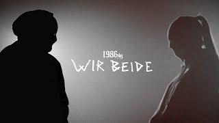 1986zig - Wir beide