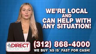 Direct Property Aid - We Buy Chicago As Is Fast For Cash - Fast Property Sale