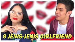 9 JENIS-JENIS GIRLFRIEND | safwannazri