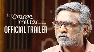 Orange Mittai - Official Trailer | Vijay Sethupathi | Biju Viswanath