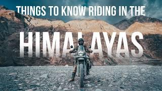 What I learnt riding in the Himalayas for the first time.