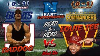 NFC EAST SUPERFRIENDS HEAD-2-HEAD  |  Giants (Baddog) vs. Commanders (Louie Tee) LIVE