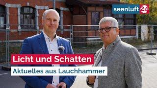 Licht und Schatten | Aktuelles aus Lauchhammer