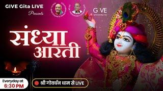 Sandhya Aarti Live From Shri Govardhan Dham, Vrindavan