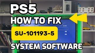 How To Fix PS5 SU-101193-5 Update to the latest system software