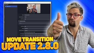 INSANE MOVE TRANSITION OBS PLUGIN UPDATES! - v2.8.0