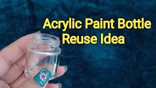 Acrylic Paint Bottle Reuse Idea #shorts