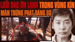 Kỳ Án Trung Quốc: Tội Ác Sau Ván Bài Định Mệnh & Màn Trừng Phạt Đáng Sợ