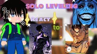 Past Solo Leveling React to Sung jin woo || Solo Leveling || Starzy eeech