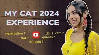 My cat 2024 experience | Mindset | SLOT | SECTIONS 