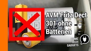 Fritz Dect 301 ohne Batterien betreiben | Kurz und Knapp