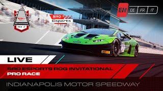 LIVE | INDY | SRO Esports ROG Invitational | Pro Race 2022