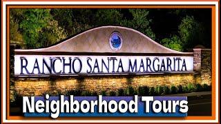 Rancho Santa Margarita, California Neighborhood Tours in the City