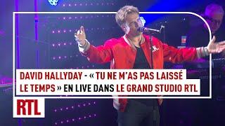 David Hallyday - Tu ne m'as pas laissé le temps (Live) - Le Grand Studio RTL