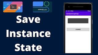 Managing Orientation Changes with onSaveInstanceState and onRestoreInstanceState