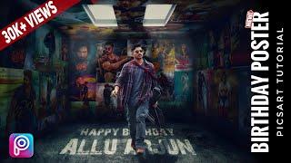 Birthday CDP editing Tutorial | Picsart Birthday CDP Poster Design | Allu Arjun BirthWeek-2022-Day-1