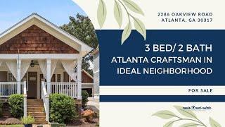 2286 Oakview Road, Atlanta, GA 30317 | Gorgeous Craftsman Home for Sale