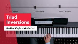 Berklee Keyboard Method: Triad Inversions | First & Second Position | Basic Piano Tips for Beginners