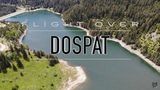 Flight over Dospat Reservoir // Полёт над водохранилищем Доспат // язовир Доспат (26.05)