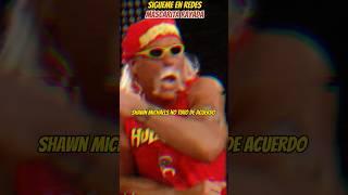 EL DIA QUE HULK HOGAN SE NEGO A PERDER CON SHAWN MICHAELS #wwe #wwe2k23 #shorts #hulkhogan