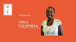 Episode 4 - Xola Veldtman