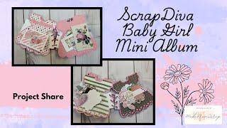 Baby Girl Mini Album Project Share #scrapdivadesigns #scrapbuster