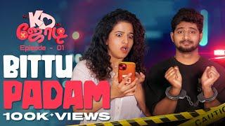 Deleted Messages | KD JODI | Episode - 1 Bittu Padam | Ft. Mirchi Kemy & Arun Karthi