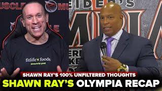 SHAWN RAY: "I'M NOT HERE TO SUGARCOAT!"