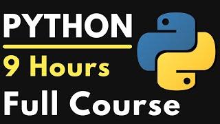 Python Full Course for Beginners | Complete All-in-One Tutorial | 9 Hours