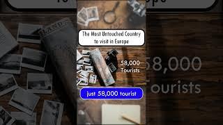 The least visited Country in Europe YOU should visit in 2023