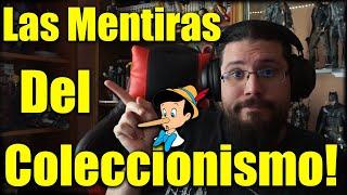 ️Las Mentiras del Coleccionismo - Una historia Real 