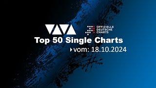 VIVA Top 50 Single Charts vom 18.10.2024